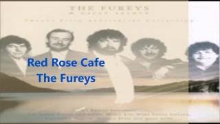 Red Rose Cafe  The Fureys Lyric Video [upl. by Alita125]