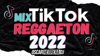 MIX TIK TOK REGGAETON 2022  LO MEJOR DEL 2022 [upl. by Chastain]