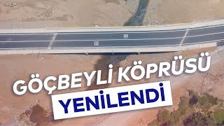 GÖÇBEYLİ KÖPRÜSÜ YENİLENDİ [upl. by Ehcnalb]