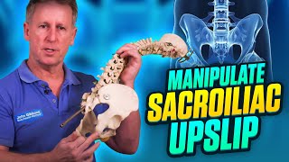 How to Manipulate to correct a Sacroiliac UPSLIP [upl. by Jessica486]