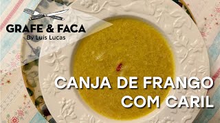 Canja de Frango com Caril  Receita Deliciosa e Fácil [upl. by Dnesnwot]