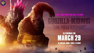 Godzilla x Kong The New Empire  In Cinemas on March 29 [upl. by Odraleba]