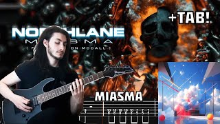 NORTHLANE  Miasma Guitar Cover  TAB NEW SONG 2024 [upl. by Lanahtan344]