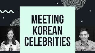 Korean Listening Practice  Meeting Korean Celebrities KORENG sub [upl. by Dranal]