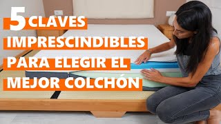 5 claves para elegir tu colchón y comprar sin equivocarte [upl. by Isidro]