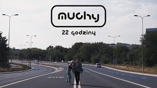 Muchy  22 godziny Official Video [upl. by Llenaj]