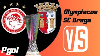 OLYMPIACOS X BRAGA AO VIVO  UEFA EUROPA LEAGUE 202425  ACOMPANHAMENTO [upl. by Aridaj]