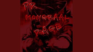 PR MONGRAAL RAGE [upl. by Onfre]