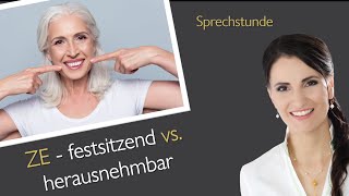 Gaumenfreier Zahnersatz  besser festsitzend oder herausnehmbar Sprechstunde mit Dr Bianca Römer [upl. by Kentiga]