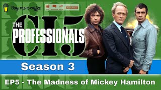 The Professionals 1979 SE3 EP5  The Madness of Mickey Hamilton [upl. by Anissa]