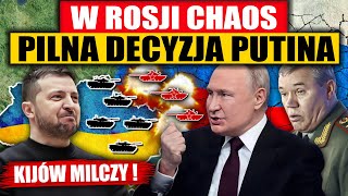 W ROSJI CHAOS  PILNA DECYZJA PUTINA [upl. by Rebhun]