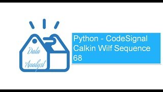 Python  CodeSignal Calkin Wilf Sequence 68 [upl. by Marola326]