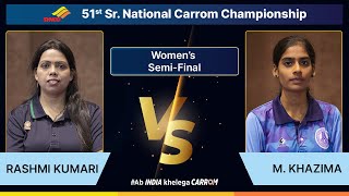 SEMIFINALS  RASHMI KUMARI PSPB VS M KHAZIMA TN [upl. by Idaf]