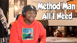 FIRST TIME HEARING Method Man ft Mary J Blige  All I Need Razor Sharp Remix REACTION [upl. by Schumer]