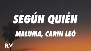 Maluma Carin Leon  Según Quién LetraLyrics [upl. by Arayk467]