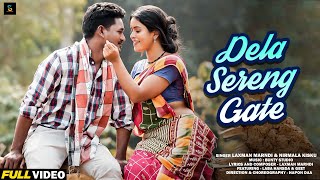 New Santali Full Video Song  Dela Sereng Gate  Laba Hansda amp Geet  Laxman Marndi amp Nirmala Kisku [upl. by Dyob]