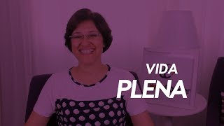 4 DICAS P TER UMA VIDA  PLENA [upl. by Akkinahs]