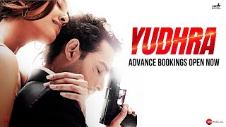 Yudhra  Advance Bookings Open Now  Siddhant Chaturvedi  Malavika Mohanan  Raghav Juyal [upl. by Ys]