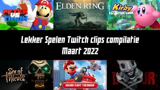 Lekker Spelen Twitch clips compilatie  Maart 2022 [upl. by Anirbas893]