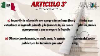 Articulo 3° de la Constitución Mexicana [upl. by Jet858]