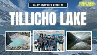 Tilicho Lake Trek Adventure  Journey Through Manang Khangsar amp Tilicho Basecamp [upl. by Jazmin]