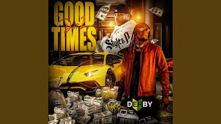 Good Times Pt 2 feat Styles P Radio Edit [upl. by Ieso644]