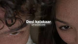 Desi kalakaar slowedreverb [upl. by Alma448]