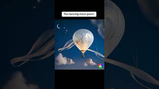 The dancing moon poem for kids and please support me kidsvideo viralvideo youtubevideo [upl. by Buschi]