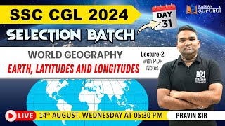 EARTH LATITUDES amp LONGITUDES  SSC CGL SELECTION BATCH  WORLD GEOGRAPHY BY PRAVIN SIR ssc [upl. by Nytsud]