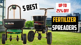 ✅ Best Fertilizer Spreaders of 2024  TOP 5 Best Fertilizer Spreaders of 2024 [upl. by Sucram833]