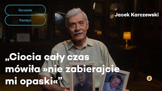 Ciocia cały czas mówiła „nie zabierajcie mi opaski”  Korzenie pamięci [upl. by Daron]