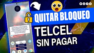 Quitar Bloqueo TELCEL por Falta de Pago de mi Credito de Cualquier Celular [upl. by Epotimet]