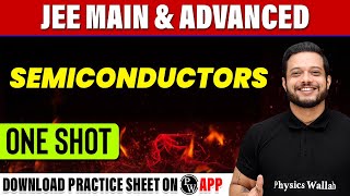 SEMICONDUCTORS in 1 Shot  All Concepts Tricks amp PYQs Covered  JEE Main amp Advanced [upl. by Etteve]