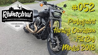 052 Probefahrt Harley Davidson Fat Bob  Modelljahr 2018  MilwaukeeEight 114 [upl. by Refinnaj]