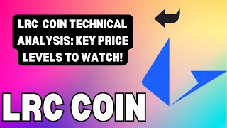 LRC COIN MARKET MOVES LATEST CHART REVIEW LRC COIN PRICE TODAY WHAT YOU NEED TO KNOW [upl. by Earleen67]