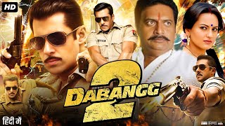 Dabangg 2 Full Movie HD  Salman Khan  Sonakshi Sinha  Prakash Raj  Review amp Fact HD [upl. by Ronna]