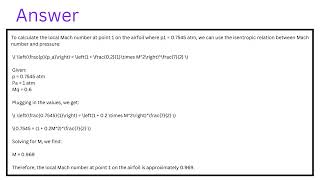 Consider an airfoil in a freestream where MQ  06 and Pa  1 atm as sketched in the Figure [upl. by Burl]