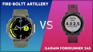 FireBoltt Artillery vs Garmin Forerunner 245 Comparison [upl. by Adnilym686]