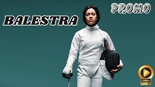 BALESTRA Trailer Exact Release Date2024 Cush Jumbo Fencing Movie [upl. by Benn]