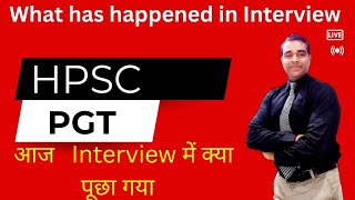 What happened in Hpsc pgt Interview  Questions asked in haryana pgt teacher interview [upl. by Annayi]