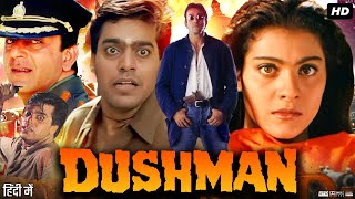 Dushman 1998 Full Movie  Sanjay Dutt  Kajol  Ashutosh Rana  Review amp Facts [upl. by Noirod153]