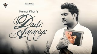 Dadi Ammiye Official Music Video Kamal Khan  Rupinder Rupi  Latest Punjabi Song 2024 [upl. by Wolfy]