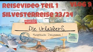 AIDA Nova  Reisevideo Teil 1  Silvester 2324 [upl. by Llemrej]