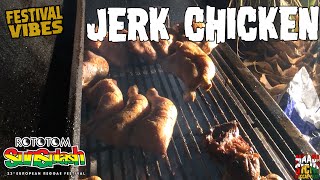 Jerk Chicken  Festival Vibes  Rototom Sunsplash 2016 [upl. by Talanian]