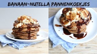 Banaannutella pannenkoekjes  LEKKER EN SIMPEL [upl. by Gersham]