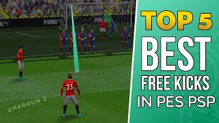 Top 5 Free Kicks Goals  PES PSP 1080p [upl. by Anelam]