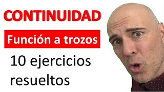 ESTUDIO DE LA CONTINUIDAD DE UNA FUNCIÓN DEFINIDA A TROZOS 10 ejemplos resueltos [upl. by Siulesoj]