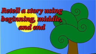 Retelling A Story [upl. by Allyn]