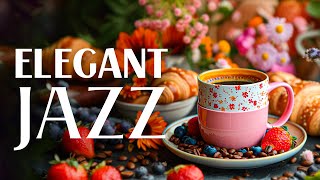 Elegant Morning Jazz Instrumental  Soft Jazz amp Relaxing Symphony Bossa Nova Music for Stress Relief [upl. by Notwal]