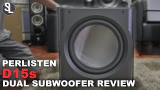 Two Is Always Better Perlisten D15s DUAL THX Home Theater Subwoofer Review [upl. by Kaliope]